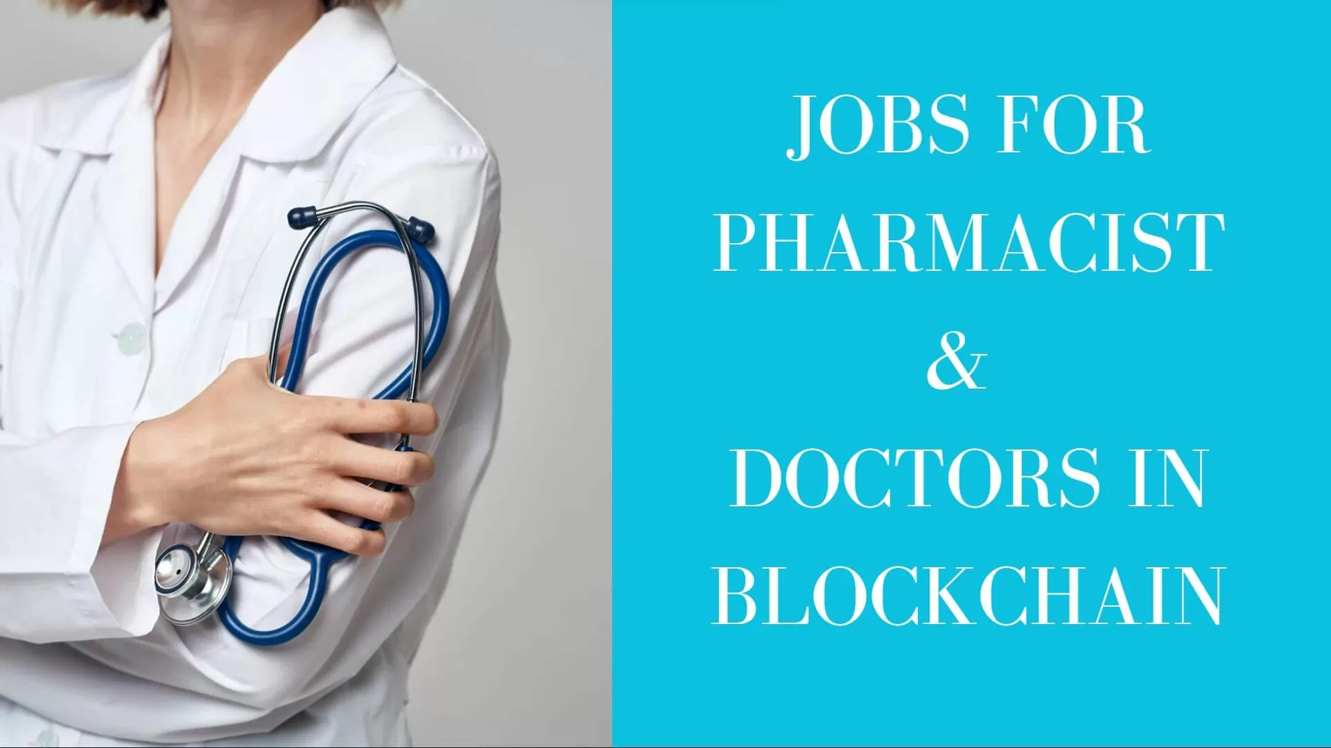 Blockchain-Career-Opportunities-for-Doctors-Pharmacists