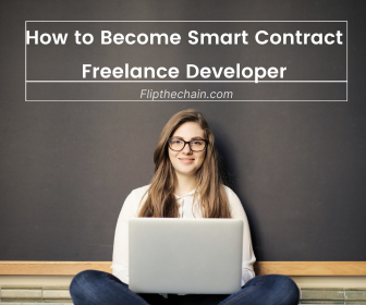 How to Become Smart Contract Freelance Developer