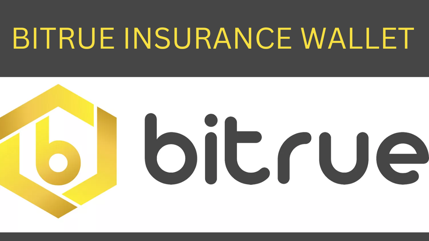 Bitrue Insurance Wallet